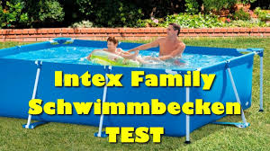 Intex Pool Test Intex Family Schwimmbecken Blau Bester Pool 2018 Youtube
