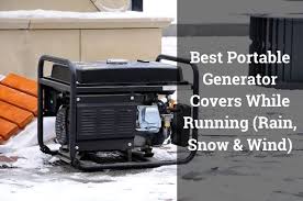 When we talk about running generators in rv, a very genuine question pops in our mind can you run rv generator while driving? 3 Best Portable Generator Covers While Running Outdoor Use Farm House Insider