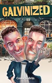 Galvinized eBook : Galvin, Conor: Amazon.com.au: Kindle Store