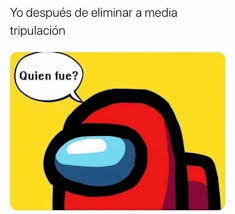 Sigue A Impostor Post Para Ver Memes De Among Us Uwu Buenardo Momazosenespanol Risas Meme In 2020 Disney Memes Quality Memes Art Memes