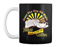 Jesus The Bible And Coffee Christian Tee Black T Shirt Front