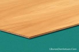 Untuk harga kayu triplek terbaru dari bahan kayu meranti adalah rp 225.000/lembar. Berapa Ukuran Papan Triplek Ukuran Dan Satuan