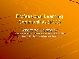 New articles are added daily. Professional Learning Communities Plc Ppt Download