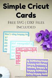 Simple Cricut Cards Domestic Heights Cricut Cards Cricut Birthday Cards Dad Cards