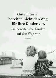 Wichtig für die kinder im kindergartenalter sind klare strukturen und eine ungefähre orientierung, was künftig sein wird. Die Eltern Sind Das Wichtigste In Deinem Leben Sie Beschutzen Dich Sind Immer An Deine Seite Haben Dich Geformt Damit D Spruche Mama Zitate Spruche Zitate