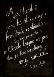 A Good Head And Good Heart Are Always A Formidable Combination Nelson Mandela Fit2thrive