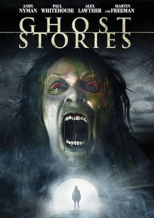 GHOST STORIES (2017) — CULTURE CRYPT