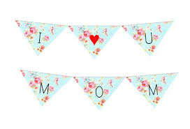 Freebie Mothers Day Bunting Printable Example 2 Diy Mothers Day Gifts Mother S Day Diy Mothers Day Cards