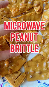 Microwave Peanut Brittle Recipe Is An Easy Sweet Salty And Buttery Peanut Brittle That Takes Mi Brittle Recipes Peanut Brittle Recipe Microwave Peanut Brittle