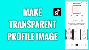 How To Make A Transparent Tiktok Profile Image Youtube