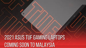 The best budget laptops at a glance: 2021 Asus Tuf Gaming Laptops Coming Soon To Malaysia Youtube