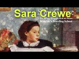 Sara Crewe Or What Happened At Miss Minchin S Boarding School World Literature School List University Programs