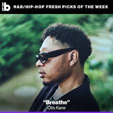 This Week's R&B/Hip-Hop Fresh Picks. ➡️⁠ ⁠ From Otis Kane's lovestruck new  single to BabyDrill's shot-firing banger, tap the link in bio for the full  playlist and breakdown.