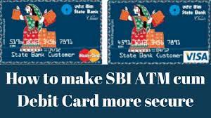 Can be used anywhere, with a deposit. How To Make Sbi Debit Card More Secure Moneymanch