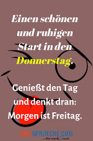 Schonen Donnerstag 49 Bilder Lustig Grusse Arbeit 2019 Donnerstag Lustig Aufmunternde Spruche Donnerstag Spruche
