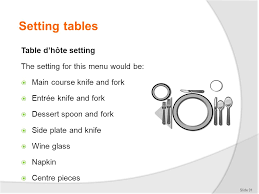 Table d' hote set up is what we usually see in movies or films. Provide Silver Service Ppt Download