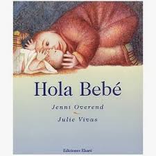Libros Para Ninos E Ideas Para Su Utilizacion Hola Bebe Jenni Overend Julie Vivas