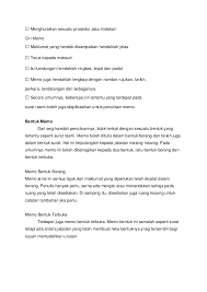 Memo sendiri dibagi menjadi 2 yaitu formal memo dan informal memo. Bahasa Melayu Komunikasi Tugasan