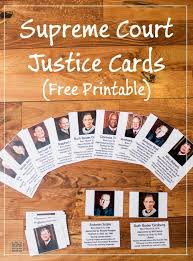 Free Printable United States Supreme Court Justice Cards Supreme Court Justices Supreme Court Teaching Government