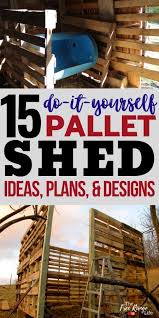 The larger sheds that are suitable for large items or as an enclosed workspace usually have outdoor storage sheds can be constructed from resin or durable plastic, wood, or metal. 15 Diy Pallet Shed Barn And Building Ideas