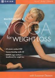 Maintenance Yoga for Weight Loss With Suzanne Deason DVD & CD