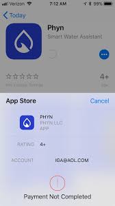 It looks like now like this is an apple issue that they are aware of and working on. Payment Not Completed Error Message Unable To Download Ios Phyn App From App Store Phyn Smart Home Water Leak Detector
