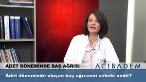Adet Doneminde Olusan Bas Agrisinin Sebebi Nedir Youtube