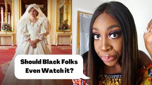 Should Black Folks Watch 'The Crown'? ft Deanna Lyn Cook|Sincerely Oghosa