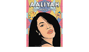 Ok folks, haven't really posted anything in the better part of a month. Aaliyah Coloring Book Fantastic Book With Beautiful Illustrations For Fans Of Aaliyah To Color Relief Stress And Relax Duncan Lukas 9798681234500 Amazon Com Books