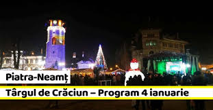 Ultimele informații despre târgul de crăciun: Piatra NeamÈ› Targul De CrÄƒciun Programul Zilei De Vineri 4 Ianuarie 2019