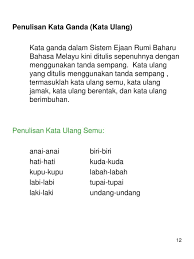 Pada tahap awal penubuhan jktbm ialah untuk mewakili malaysia dalam usaha kerjasama bagi menyusun sistem ejaan rumi baru dengan indonesia. Ppt Sistem Ejaan Rumi Baharu Bahasa Melayu Powerpoint Presentation Free Download Id 4381745