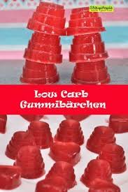 Low Carb Gummibarchen In Nur 5 Minuten Staupitopia Zuckerfrei Rezept Gummibarchen Ohne Zucker Gummibaren Selber Machen Rezepte
