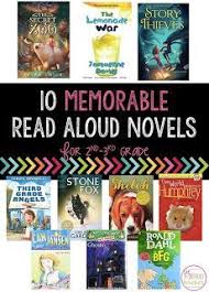 10 Read Aloud Novels For 2nd And 3rd Grade Classrooms To Keep Your Students Engaged And Wanting To Read Mor 3rd Grade Reading Read Aloud How To Memorize Things