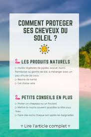 Comment Proteger Ses Cheveux Du Soleil Cheveux Soleil Cheveux Et Beaute Bio