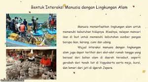 Apa manfaat usaha pak damar bagi masyarakat disekitarnya. 26 5 Keragaman Lingkungan Sekitar Bentuk Interaksi Manusia Dengan Lingkungan Alam Iklanmediacetak Youtube