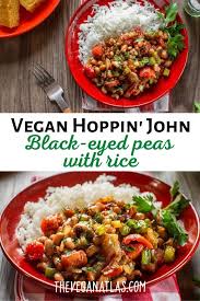 Vegan Hoppin John Black Eyed Peas And Rice The Vegan Atlas Recipe In 2021 Vegan Hoppin John Recipe Plant Based Recipes Easy Vegan Dinner Recipes