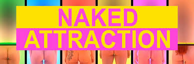 Naked Attraction UK | Sendetermine & Stream | März/April 2023 | NETZWELT