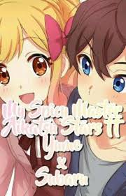 My Spicy Master Aikatsu Stars Ff Subaru X Yume Chapter 1 Subaru Gadis Animasi Animasi