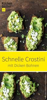 Crostini Mit Dicken Bohnen Rezept Rezepte Abendbrot Bohnen