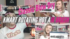 Kmart Rotating Hot Air Brush Classic Blow Dry Tutorial Youtube