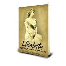 Sora mea, nu veni aici, te rog! Regina Elisabeta Prima Regina A Romaniei George Bengescu Emag Ro