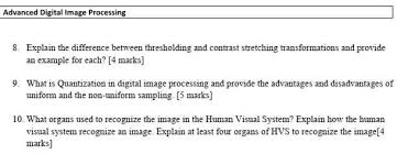 Solved Advanced Digital Image Processing 8 Explain The D Chegg Com
