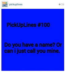 pin by emily jordan on pickup lines pick up lines funny stupid pick up lines corny pick up lines