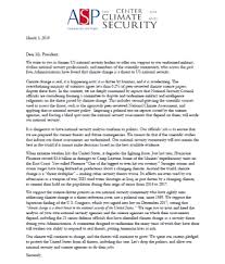 Begin your letter with the salutation dear mr. Letter To The President Of The United States 58 Senior Military And National Security Leaders Denounce Nsc Climate Panel The Center For Climate Security
