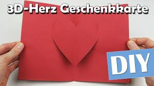 Nach dem ausschneiden werden die vorgezeichneten linien gefaltet. 3d Herz Karte Selber Machen Diy Anleitung Youtube