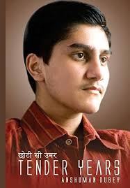 TENDER YEARS": "CHHOTI SI UMAR" by Anshuman Dubey