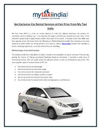 Get Exclusive Car Rental Services At Fair Price From My Taxi India Car Rental Service Car Rental Exclusive Cars