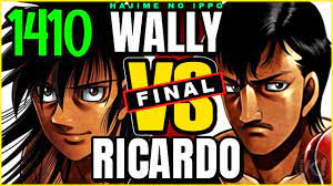 HAJIME NO IPPO Review Cap. 1410 — WALLY VS RICARDO (FINAL) - YouTube