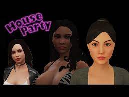 LADIES NIGHT w/Ashley & Vickie - House Party Female Playthrough Part 3 -  YouTube