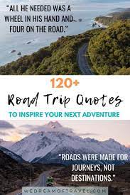Here is a collection of tons of funny road trip quotes and captions that will surely make you laugh, or be the perfect companion to your next instagram post. Quotes About Road Trips 120 Best Road Trip Quotes We Dream Of Travel Blog